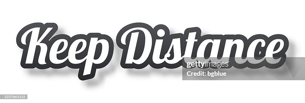 Keep Distance Reverse Text Keep Distance 3d Text With Shadow On White Background High-Res Vector ...