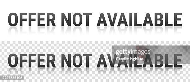 offer not available - text with reflection on transparent background - old mirror stock illustrations