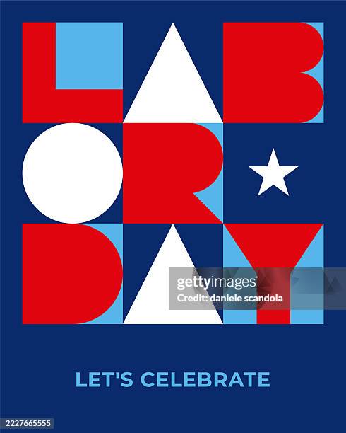 labor day greeting card with geometric typography. - labor day stock illustrations