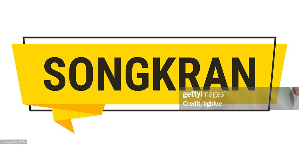 Songkran - Yellow speech bubble on white background
