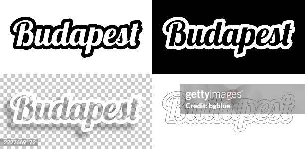 budapest - text for design. blank, white and black backgrounds - line text - budapest stock illustrations