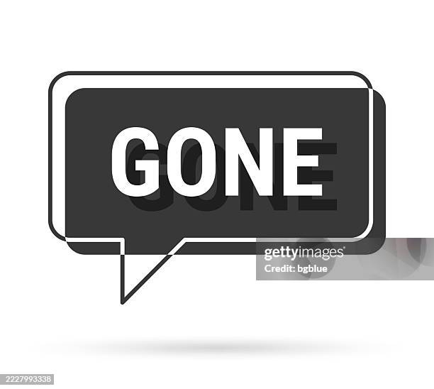 gone - 3d black speech bubble on white background - missing person stock illustrations