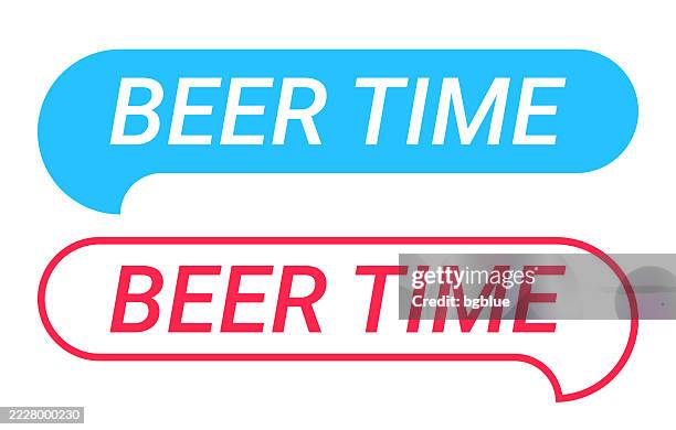 beer time - blue and red speech bubble on white background - beer bubbles vector stock illustrations