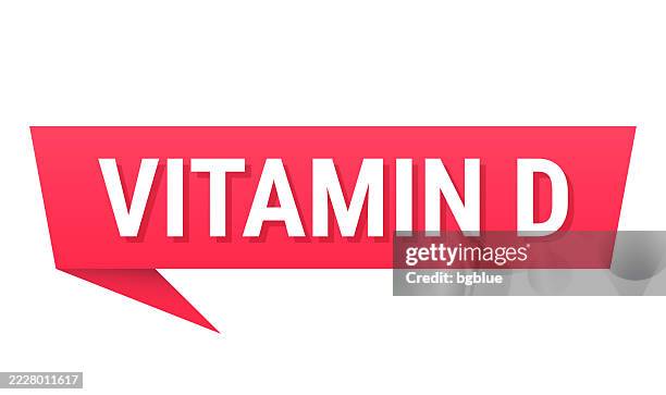 stockillustraties, clipart, cartoons en iconen met vitamin d - red speech bubble on blank background - vitamine d
