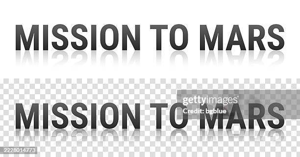 mission to mars - text with reflection on transparent background - mars missions stock illustrations