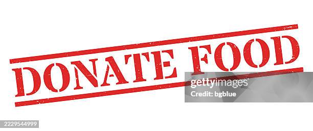 donate food - red rubber stamp on blank background - food-stamp-office-equipment stock illustrations