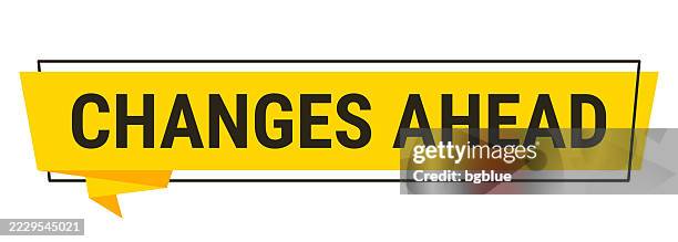 changes ahead - yellow speech bubble on white background - breaking through paper stock illustrations