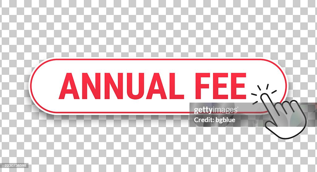 Annual Fee 3d Click Web Button With Hand Cursor On Blank Background ...