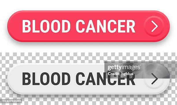 blood cancer - 3d click web buttons on blank background - lymphoma stock illustrations