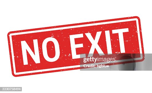 No Exit - Red rubber stamp on white background No Exit - Red rubber stamp on white background