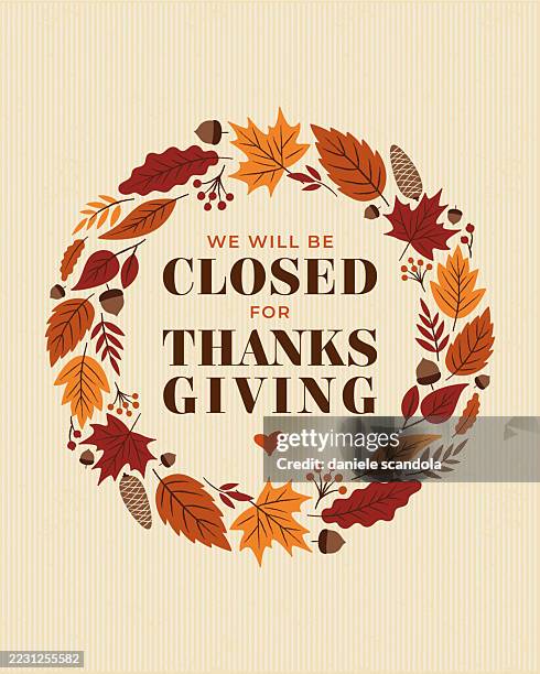 thanksgiving, wir werden geschlossen sein zeichen. - geschlossen schild mit öffnungszeiten stock-grafiken, -clipart, -cartoons und -symbole