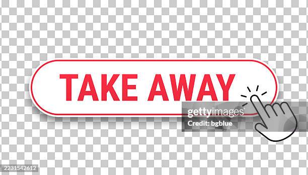 take away - 3d click web button with hand cursor on blank background - push back stock illustrations