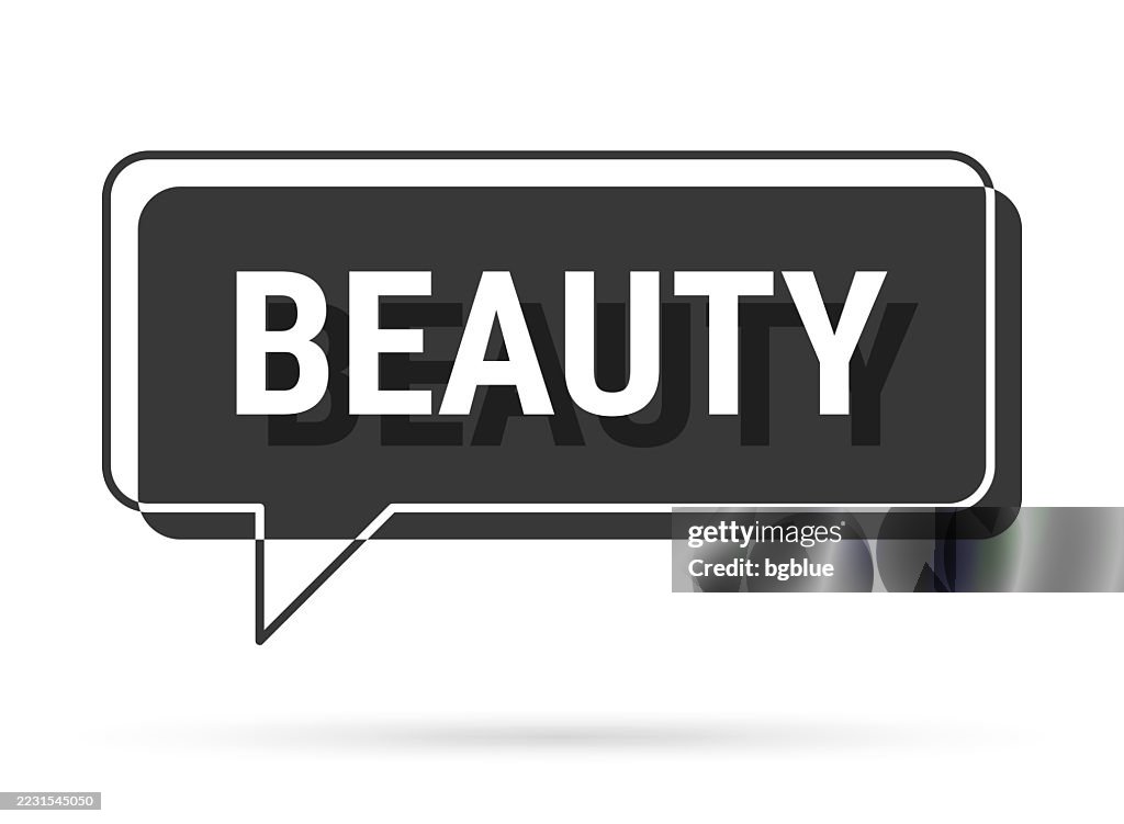 Beauty - 3D black speech bubble on white background