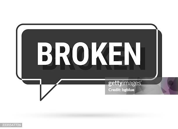 broken - 3d black speech bubble on white background - squashed box stock illustrations