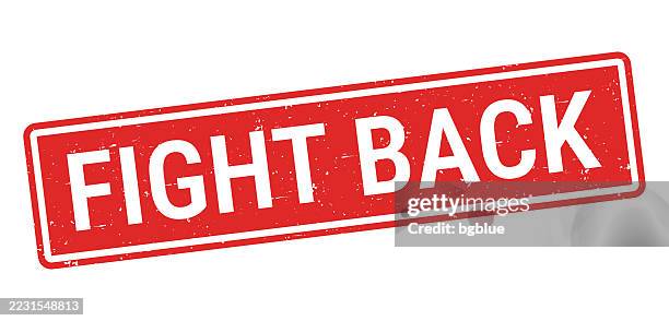 fight back - red rubber stamp on white background - fight back stock illustrations