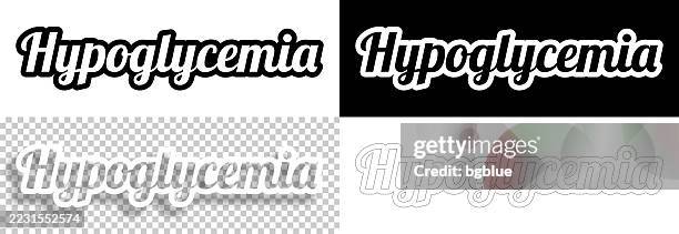 hypoglycemia - text for design. blank, white and black backgrounds - line text - glucose level stock illustrations
