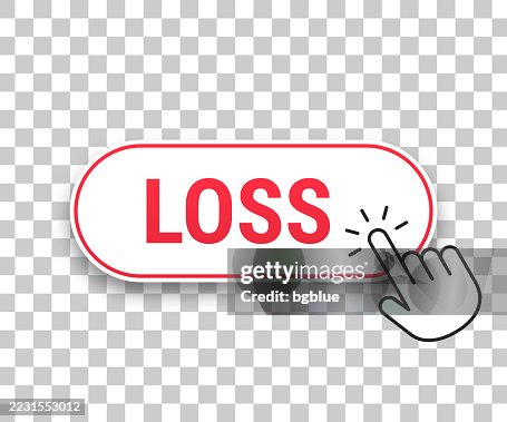 Loss - 3D click web button with hand cursor on blank background Loss - 3D click web button with hand cursor on blank background