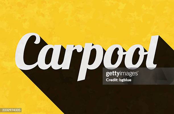 carpool - text with long shadow on textured yellow background - rideshare stock illustrations