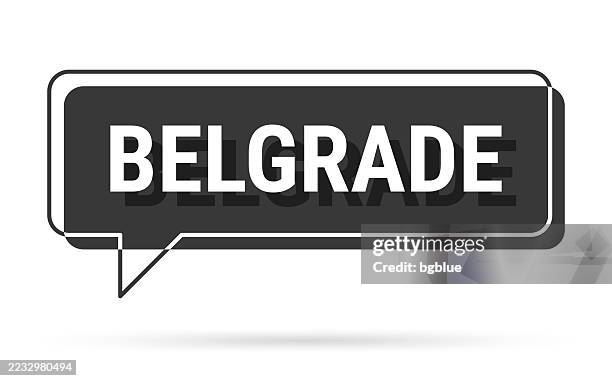 belgrade - 3d black speech bubble on white background - belgrade stock illustrations