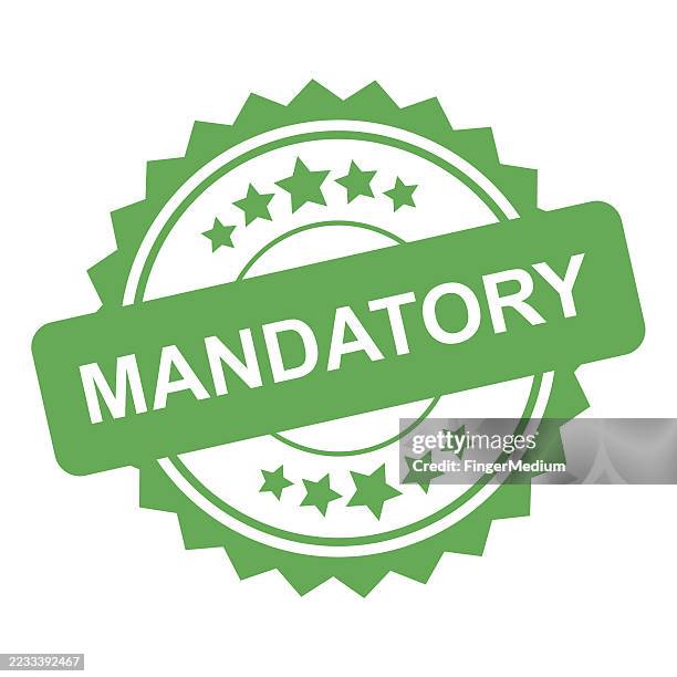 mandatory rubber seal stamp - mandate stock illustrations