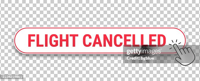 Flight Cancelled - 3D click web button with hand cursor on blank background Flight Cancelled - 3D click web button with hand cursor on blank background