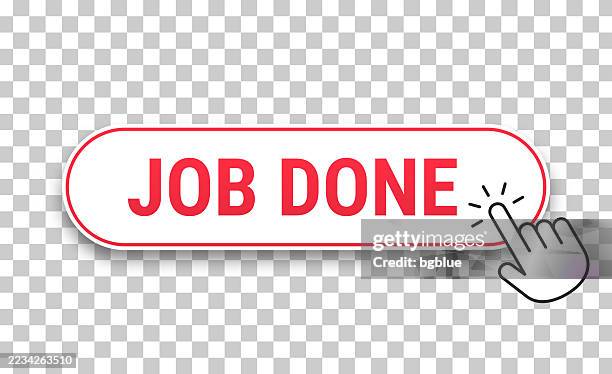 job done - 3d click web button with hand cursor on blank background - click like stock illustrations