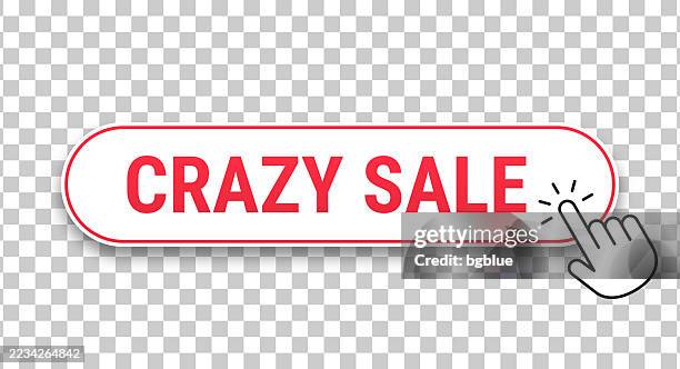crazy sale - 3d click web button with hand cursor on blank background - click ad stock illustrations