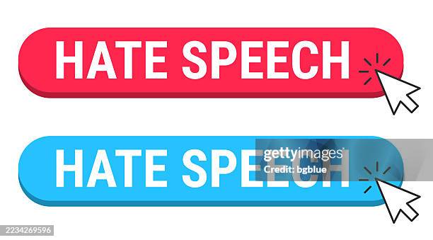 hate speech - red and blue buttons with cursor on white background - hate speech stock illustrations