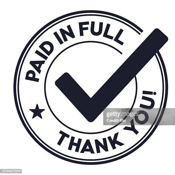 paid in full thank you badge design element check mark - ransom note stock illustrations