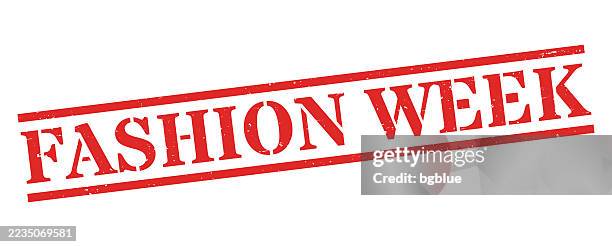 fashion week - red rubber stamp on blank background - fashion week stock illustrations