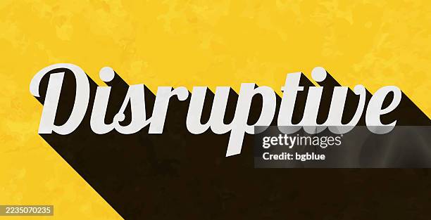 disruptive - text with long shadow on textured yellow background - catalyst concept stock illustrations