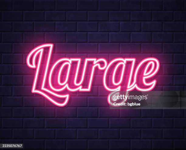 large - glowing neon text on brick wall background - biggest stock illustrations