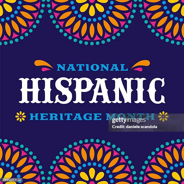 hispanic heritage month. - hispanic heritage month stock illustrations