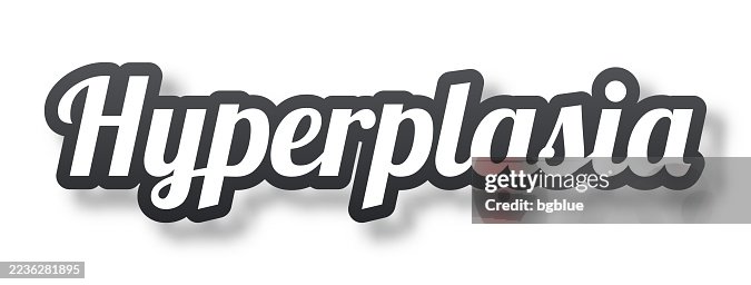 Hyperplasia - 3D Text with shadow on white background Hyperplasia - 3D Text with shadow on white background