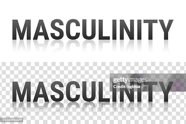 masculinity - text with reflection on transparent background - testosterone word stock illustrations