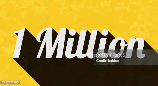 1 million - text with long shadow on textured yellow background - number 1000000 stock illustrations
