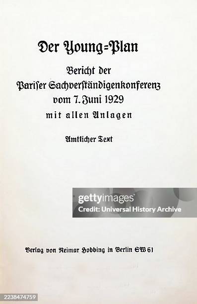 German edition of the Young plan for settling Germany's World War One..., Foto jornalística