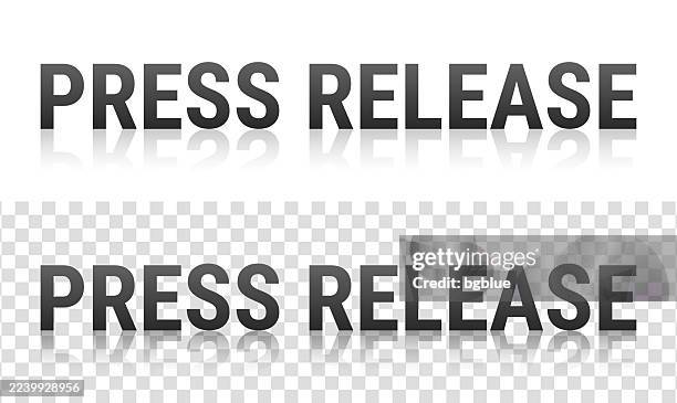press release - text with reflection on transparent background - press release stock illustrations