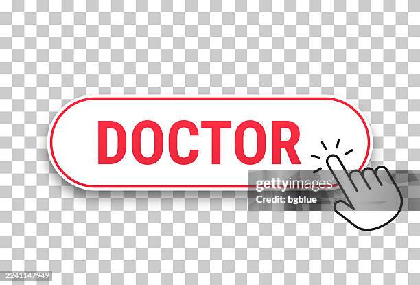 doctor - 3d click web button with hand cursor on blank background - surgeon hand stock illustrations