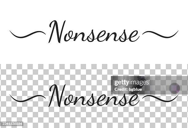 nonsense - calligraphy text with swashes on blank background - thick script font stock illustrations
