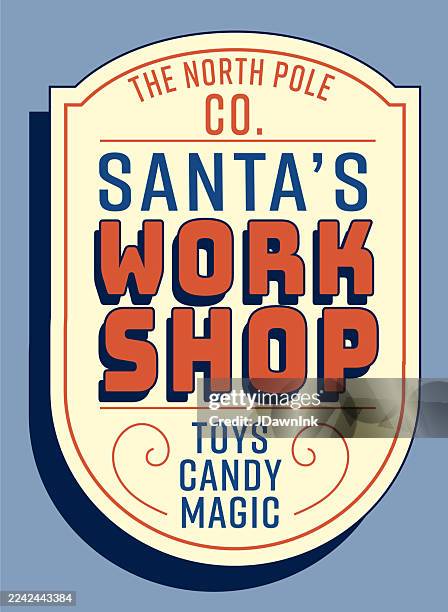 santa's workshop label sign design for christmas and holiday - santa workshop stock illustrations