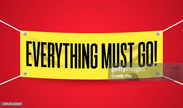 everything must go sale sign - going out of business stock illustrations