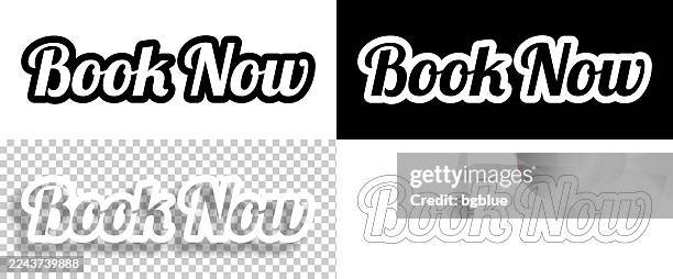 book now - text for design. blank, white and black backgrounds - line text - reserved table stock illustrations