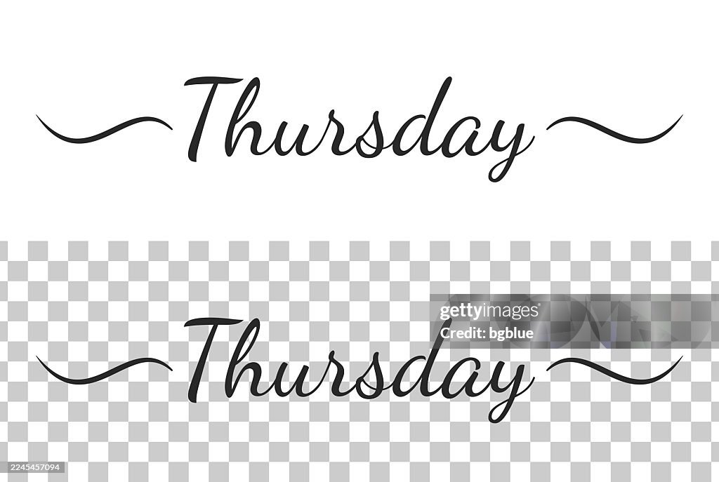 Thursday - Calligraphy text with swashes on blank background