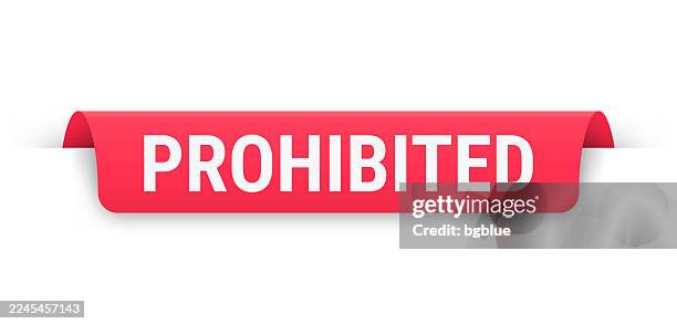 prohibited - red banner, bookmark, ribbon, label on white background - limit stock illustrations