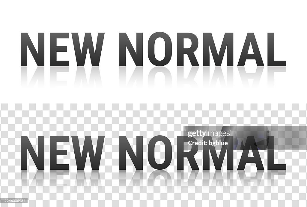Neue Normale - Text mit Reflexion auf transparentem Hintergrund