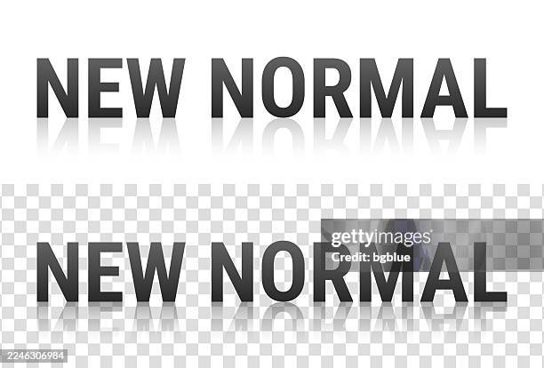 new normal - text with reflection on transparent background - new routine stock illustrations