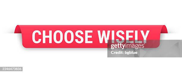 choose wisely - red banner, bookmark, ribbon, label on white background - picking herbs stock illustrations