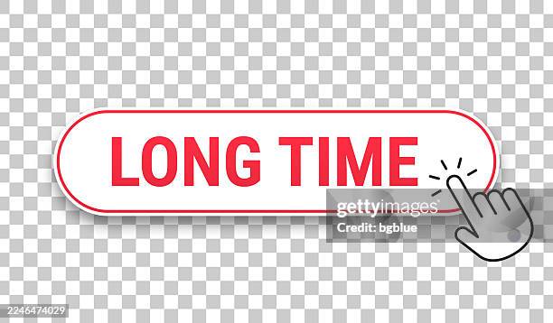 long time - 3d click web button with hand cursor on blank background - long time stock illustrations
