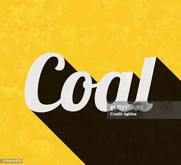 coal - text with long shadow on textured yellow background - coal mining stock illustrations